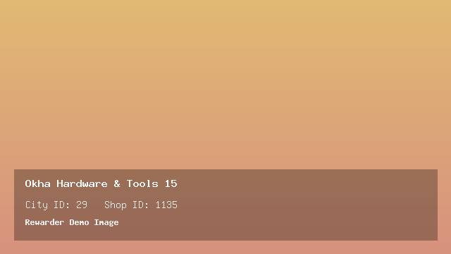 Okha Hardware & Tools 15