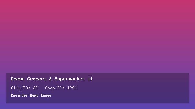 Deesa Grocery & Supermarket 11