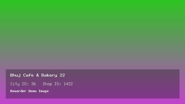 Bhuj Cafe & Bakery 22