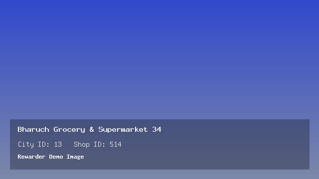 Bharuch Grocery & Supermarket 34