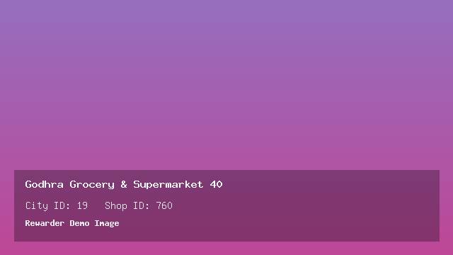 Godhra Grocery & Supermarket 40