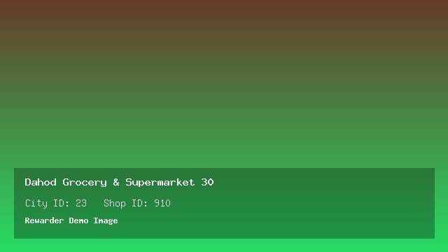 Dahod Grocery & Supermarket 30